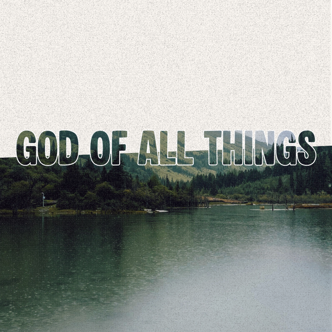 God of All Things